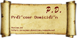 Prácser Domicián névjegykártya
